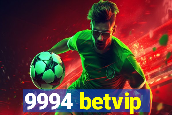 9994 betvip